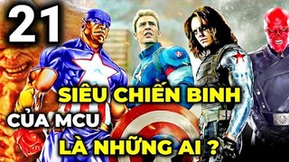 Toàn bộ 21 SIÊU CHIẾN BINH có mặt trong MCU - Họ là ai, năng lực của họ là gì ?