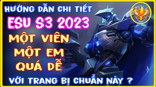 Esu Liên Quân | Cách Chơi, Lên Đồ, Bảng Ngọc Esu Mạnh Nhất Mùa Mới S3-2023 Là Đây ?