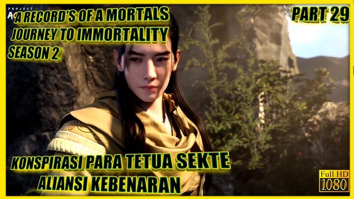 PERANG SETTINGAN - ALUR CERITA DONGHUA A RECORDS OF A MORTAL JOURNEY TO IMMORTALITY SEASON 2 #29