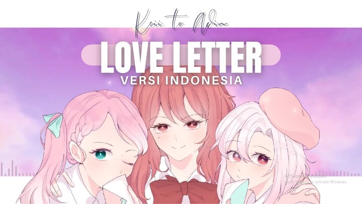 【Versi Indonesia】Love Letter/ラブレタ — YOASOBI【Keii to Adin ft @Wulan Yuwanti】