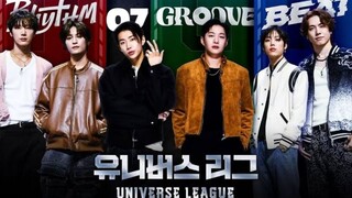 🇰🇷EP. 7 UNIVERSE LEAGUE (2025) | ENG SUB | SURVIVAL SHOW