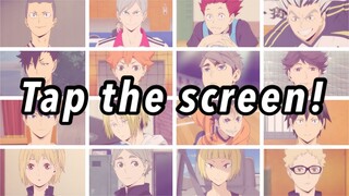 TAP THE SCREEN, GET A HAIKYUU CHARACTER!