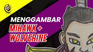 Menggambar Mihawk + Wolverine