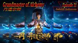 Eps 31 | Grandmaster of Alchemy Sub Indo