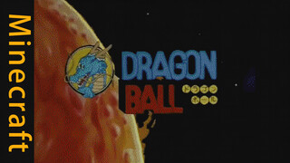 Making the opening of Dragon Ball in Minecraft!