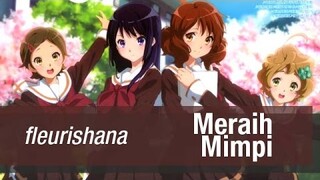 【fleurishana】 Meraih Mimpi (Dream Solister)