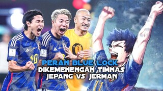 Ternyata ada peran anime blue lock dikemenengan timnas jepang vs jerman😱