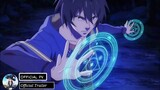 Tensei Kenja no Isekai Life - Official Trailer 2 [Sub indo]