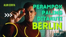 BERLIN SI PERAMPOK BANGKIT DARI KEMATIAN - PART 1