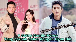 5 Aktris Cantik Korea Yang Pernah Dekat Dengan Hyun Bin || Mantan Kekasih Hyun Bin