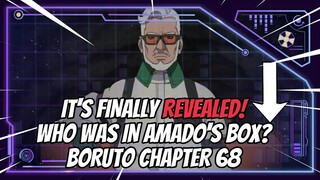 Revealing Who Was In Amado's Box, A Power Beyond Jigen? - Boruto Chapter 68 Leaks