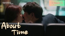 About Time Episode 3 Tagalog Dubbed