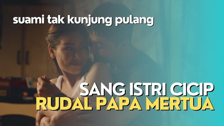 NIKMATNYA TONGKOL PAPA MERTUA - ALUR FILM COCOK TANAM