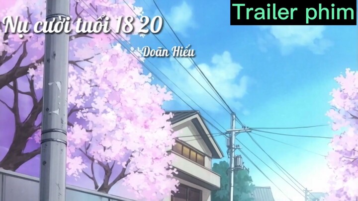 [AMV]Nụ cười tuổi 18 20 - Doãn Hiếu