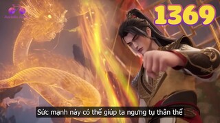 EP1369 | Sức mạnh tạo vật, chìa khóa để ngưng tụ thân thể cho Hồng Hoang Tổ Long | Võ Thần Chúa Tể