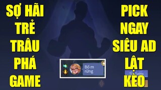 Trẻ trâu phá game khiến team bị ép nát như tương ai cũng muốn GG sớm, may mà còn AD