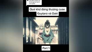 Trả lời  Quá khứ đáng thương của anh em Guytaro và Dakikimetsunoyaiba demonslayer thanhguomdietquy guytaro daki fypシ xuhuong