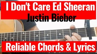 Ed Sheeran & Justin Bieber - I Don't Care - Reliable Chords with Lyrics Cover