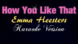 BLACKPINK - How You Like That (English Version KARAOKE)