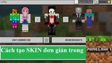 Cách tạo skin Minecraft miễn phí mới nhất