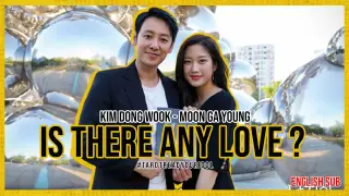 Terkuak sudah! Kim Dong Wook dan Moon Ga Young BERPACARAN! -  (English Sub open CC)
