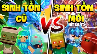 MINI WORLD: BẠN SẼ LỰA CHỌN CHƠI SINH TỒN CŨ HAY SINH TỒN MỚI ?