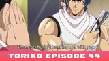 Toriko Episode 44