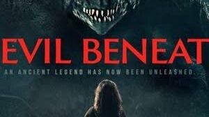 Devil Beneath 2022 Horror Movie