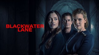 WATCH Blackwater Lane (2024) - (4FREE) - Link In The Description