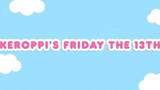 Keroppi's Friday The 13TH | Hello Kitty and Friends Supercute Adventures