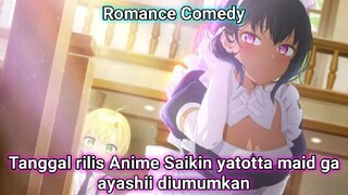 Pembantu cantik gratis? Tanggal rilis anime Saikin yatotta maid ga ayashii diumumkan