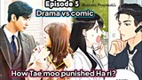 A Business Proposal episode 5 : HOW TAE MOO PUNISHED HA RI in Comic vs Drama?