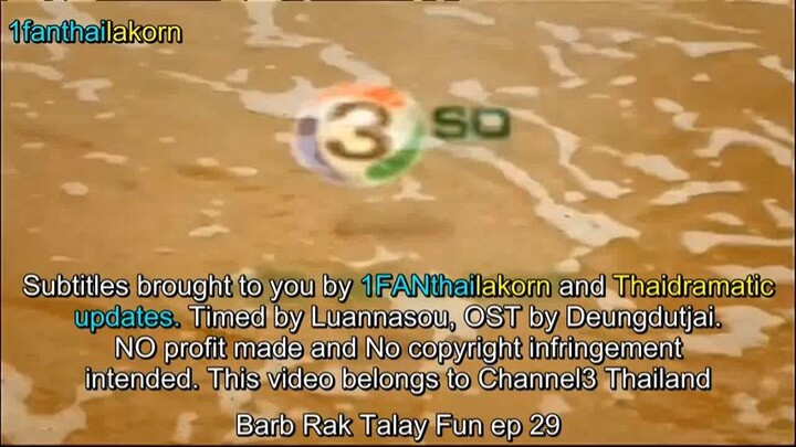 Barb Rak Talay Fun (2017) EP29 Eng Sub