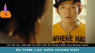 Review phim: Lạc Giữa Hoang Đảo - Part 4#reviewphim#phimhay