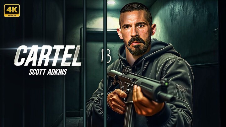 CARTEL _  New Action Movie 2025 _ Scott Adkins _ Full Movie _ 4K Ultra #actionmo