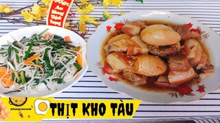 Bí quyết NẤU THỊT KHO TÀU cực ngon, 1 món ngon cho những ngày bận rộn