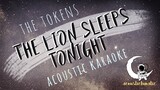 THE LION SLEEPS TONIGHT The Tokens (Acoustic Karaoke)