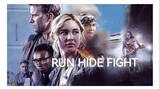 RUN HIDE FIGHT 1080P HD