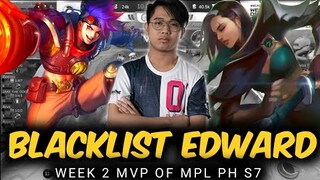 EDWARD WEEK 2 MVP PLAYS MPL PH S7 - Mobile Legends Bang Bang