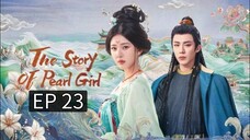 EP 23 - The Story Of Pearl Girl (Sub Indo)