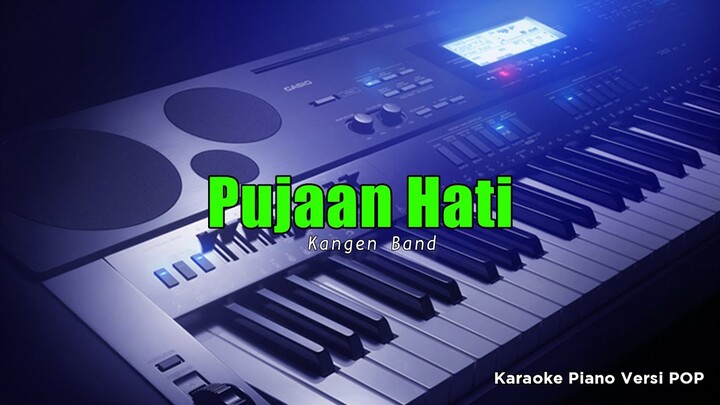 KANGEN BAND - PUJAAN HATI_KARAOKE TANPA VOCAL - KARAOKE POP INDONESIA