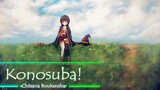 Konosuba ED - Chiisana Boukensha ft. Megumin, Lalatina, Aqua.