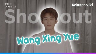 The Double | Shoutout to Viki Fans from Wang Xing Yue | Chinese Drama