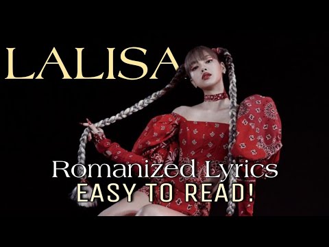 Lisa Lalisa Romanized Lyrics Easy To Read Lyrics Bilibili