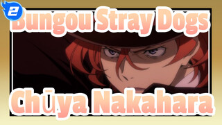 [Bungou Stray Dogs] Chūya Nakahara, Twin Dark_2