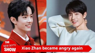 Xiao Zhan became angry again. My brother has always been a gentleman, who is he?