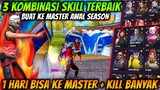 3 KOMBINASI SKILL TERBAIK BUAT MASTER AWAL SEASON 31 FREE FIRE