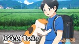 Tonari no Youkai-san || Official Trailer