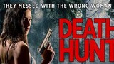 DEATH HUNT 2022 ( ACTION - THRILLER HD FULL MOVIE )