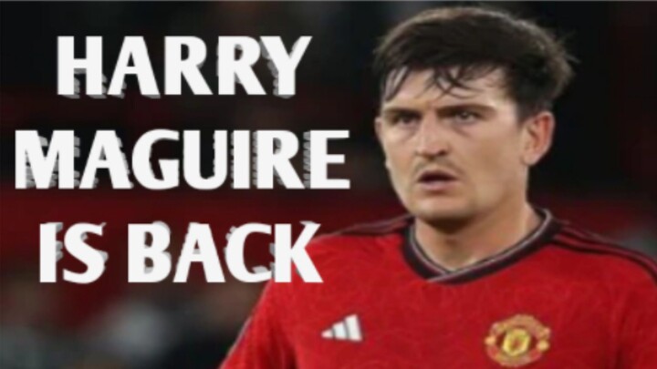 INILAH KEUNIKAN HARRY MAGUIRE !!